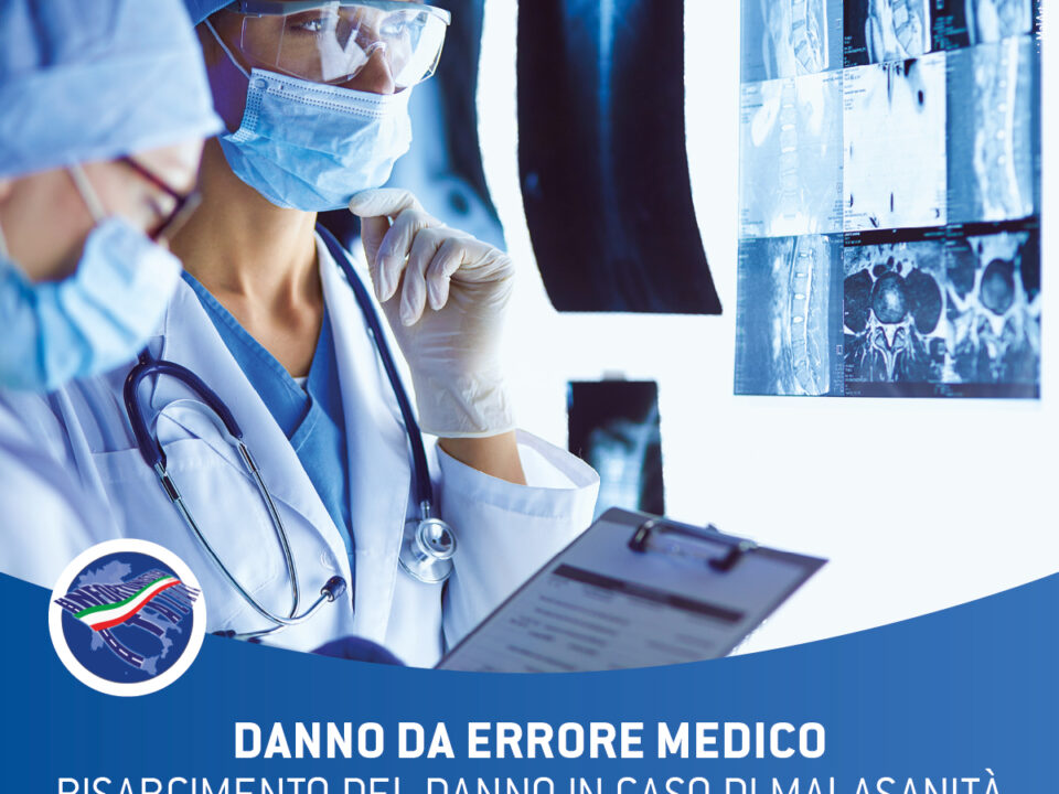 danno da errore medico caso di malasanità